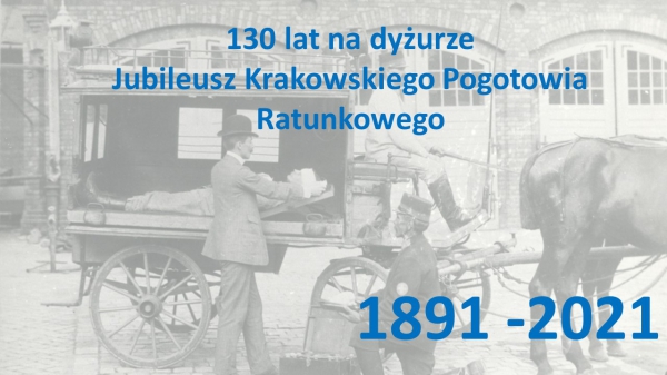 130 LAT PIERWSZEGO POGOTOWIA W POLSCE