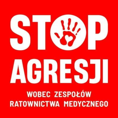STOP AGRESJI WOBEC ZESPOŁÓW RATOWNICTWA MEDYCZNEGO
